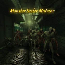 Steam Workshop Monster Scaler Mutator